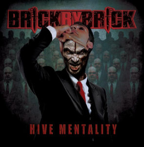 Brick by Brick Hive Mentality Album Art